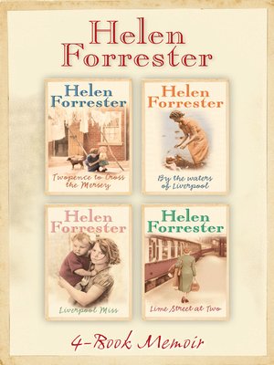 The Complete Helen Forrester 4-Book Memoir - ebook